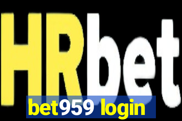 bet959 login